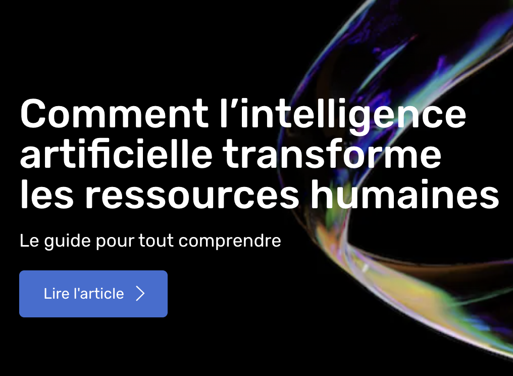 Comment l’intelligence artificielle transforme les ressources humaines au quotidien
